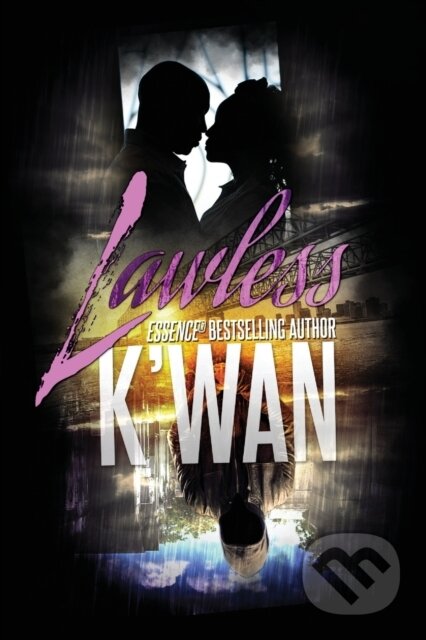 Kniha: Lawless (K'wan). , 2019 Kniha: Lawless (K'wan). , 2019