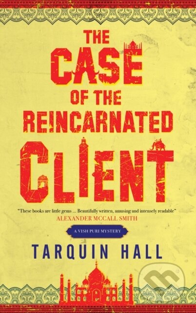 Kniha: The Case of the Reincarnated Client (Tarquin Hall). Severn House, 2020 Kniha: The Case of the Reincarnated Client (Tarquin Hall). Severn House, 2020