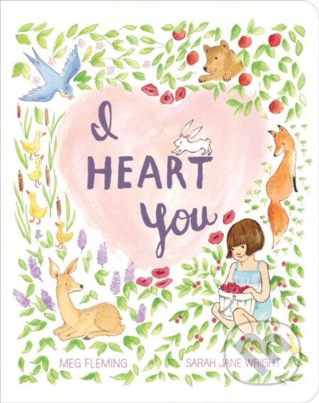 Kniha: I Heart You (Meg Fleming). , 2020 Kniha: I Heart You (Meg Fleming). , 2020