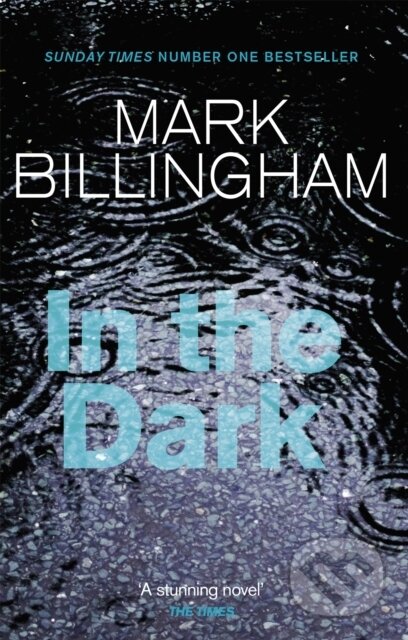 Kniha: In The Dark (Mark Billingham). Sphere, 2020 Kniha: In The Dark (Mark Billingham). Sphere, 2020