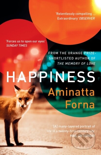Kniha: Happiness (Aminatta Forna). Bloomsbury, 2019 Kniha: Happiness (Aminatta Forna). Bloomsbury, 2019