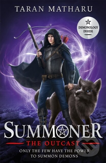 Kniha: Summoner: The Outcast (Taran Matharu). Hodder Children's Books, 2019 Kniha: Summoner: The Outcast (Taran Matharu). Hodder Children's Books, 2019