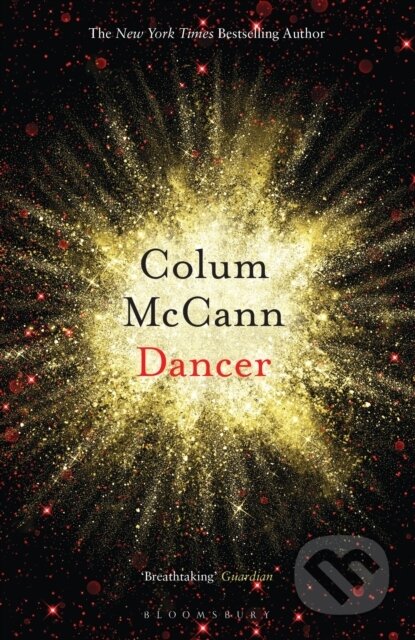 Kniha: Dancer (Colum McCann). Bloomsbury, 2020 Kniha: Dancer (Colum McCann). Bloomsbury, 2020
