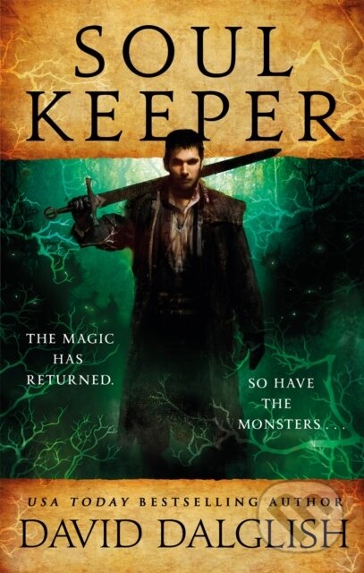 Kniha: Soulkeeper (David Dalglish). Orbit, 2019 Kniha: Soulkeeper (David Dalglish). Orbit, 2019