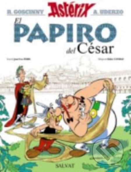 Kniha: Asterix in Spanish - El papiro del Cesar (Albert Uderzo a Rene Goscinny). , 2020 Kniha: Asterix in Spanish - El papiro del Cesar (Albert Uderzo a Rene Goscinny). , 2020