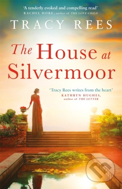 Kniha: House at Silvermoor, The (Tracy Rees). Quercus, 2020 Kniha: House at Silvermoor, The (Tracy Rees). Quercus, 2020