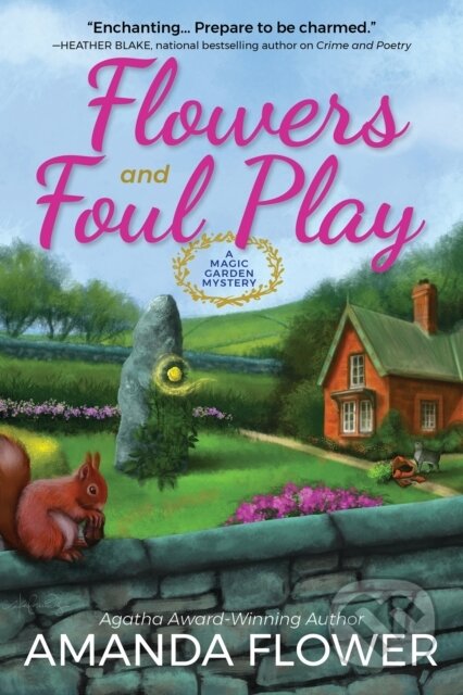 Kniha: Flowers and Foul Play (Amanda Flower). , 2018 Kniha: Flowers and Foul Play (Amanda Flower). , 2018