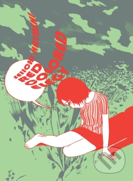 Kniha: Red Colored Elegy (Seichii Hayashi). Drawn and Quarterly, 2018 Kniha: Red Colored Elegy (Seichii Hayashi). Drawn and Quarterly, 2018