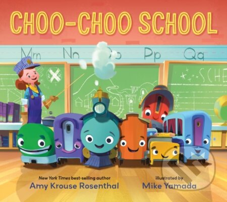 Kniha: Choo-Choo School (Amy Krouse Rosenthal). Walker books, 2020 Kniha: Choo-Choo School (Amy Krouse Rosenthal). Walker books, 2020