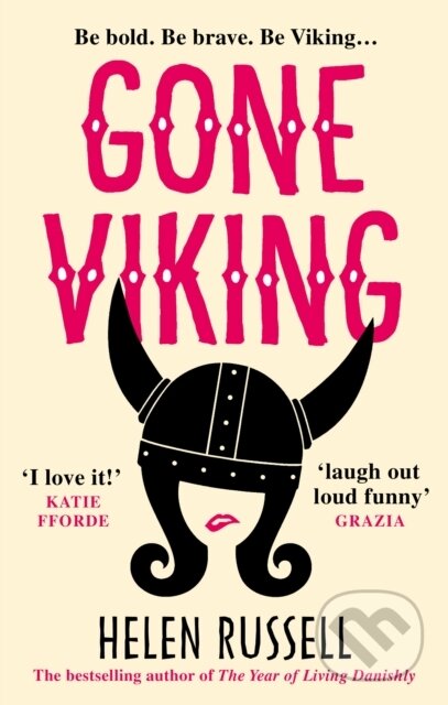 Kniha: Gone Viking (Helen Russell). Ebury Publishing, 2018 Kniha: Gone Viking (Helen Russell). Ebury Publishing, 2018
