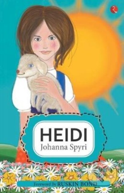 Kniha: Heidi (Johanna Spyri). , 2018 Kniha: Heidi (Johanna Spyri). , 2018