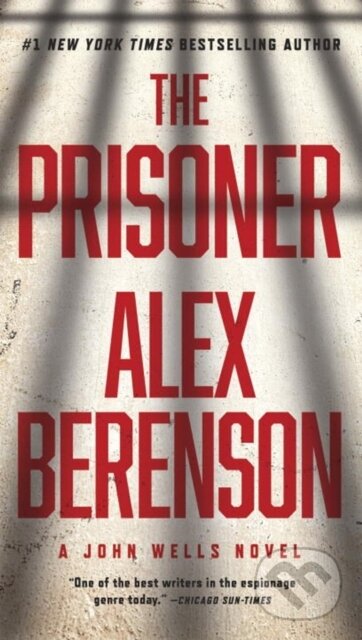 Kniha: The Prisoner (Alex Berenson). , 2018 Kniha: The Prisoner (Alex Berenson). , 2018