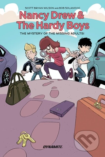 Kniha: Nancy Drew and The Hardy Boys: The Mystery of the Missing Adults (Scott Bryan Wilson). , 2019 Kniha: Nancy Drew and The Hardy Boys: The Mystery of the Missing Adults (Scott Bryan Wilson). , 2019
