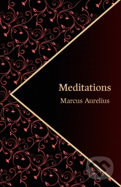 Kniha: Meditations (Hero Classics) (Marcus Aurelius). , 2020 Kniha: Meditations (Hero Classics) (Marcus Aurelius). , 2020