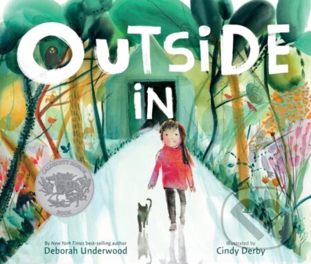 Kniha: Outside In (Deborah Underwood). Clarion Books, 2020 Kniha: Outside In (Deborah Underwood). Clarion Books, 2020