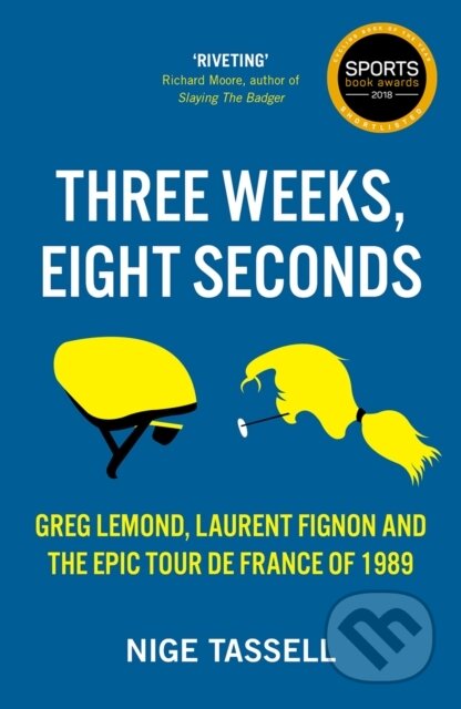 Kniha: Three Weeks, Eight Seconds (Nige Tassell). Polaris, 2019 Kniha: Three Weeks, Eight Seconds (Nige Tassell). Polaris, 2019