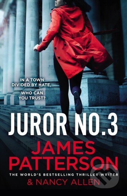 Kniha: Juror No. 3 (James Patterson). Arrow Books, 2019 Kniha: Juror No. 3 (James Patterson). Arrow Books, 2019