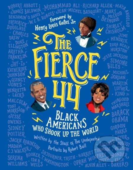 Kniha: The Fierce 44 (The Staff of The Undefeated). Clarion Books, 2020 Kniha: The Fierce 44 (The Staff of The Undefeated). Clarion Books, 2020