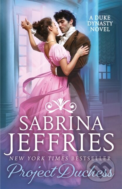 Kniha: Project Duchess (Sabrina Jeffries). Headline Eternal, 2019 Kniha: Project Duchess (Sabrina Jeffries). Headline Eternal, 2019