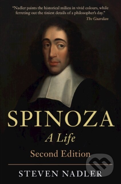 Kniha: Spinoza (Steven Nadler). Cambridge University Press, 2018 Kniha: Spinoza (Steven Nadler). Cambridge University Press, 2018