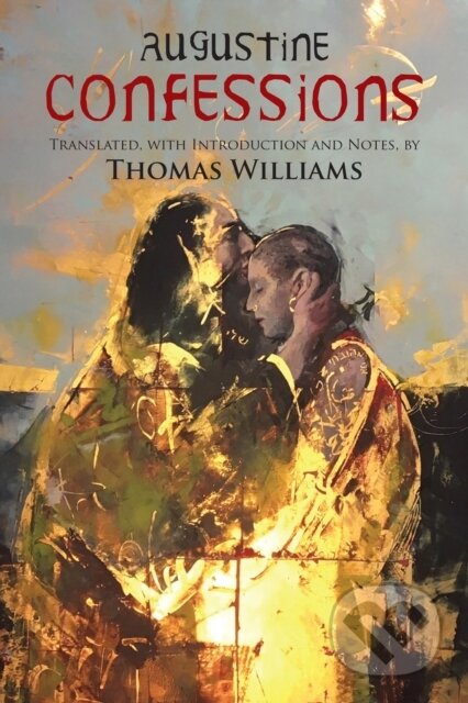 Kniha: Confessions (Augustine). , 2019 Kniha: Confessions (Augustine). , 2019