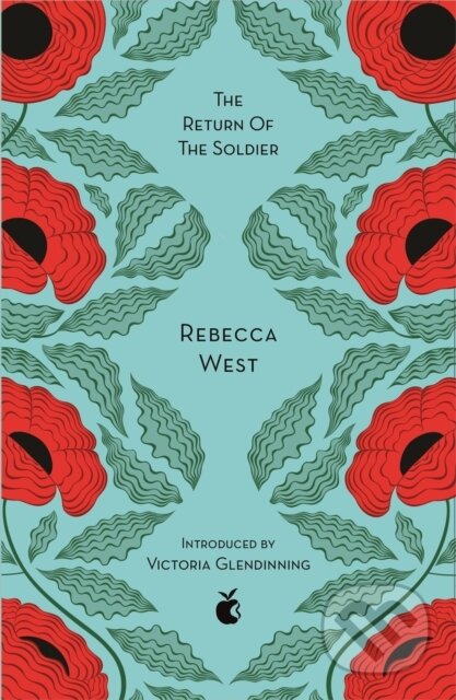 Kniha: The Return Of The Soldier (Rebecca West). Virago, 2018 Kniha: The Return Of The Soldier (Rebecca West). Virago, 2018