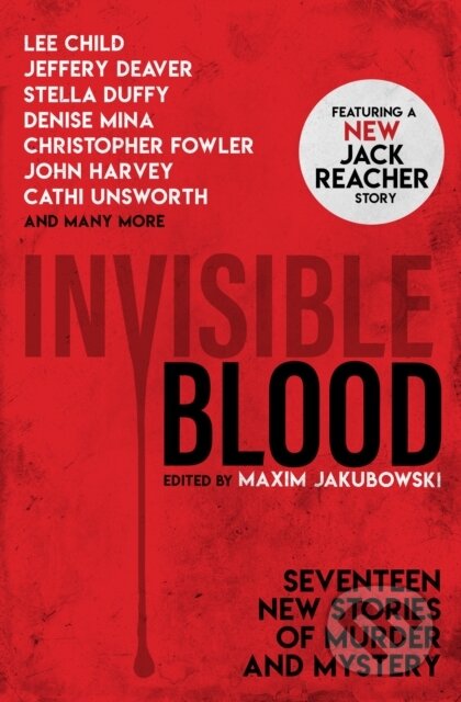 Kniha: Invisible Blood (Maxim Jakubowski). Titan Books, 2019 Kniha: Invisible Blood (Maxim Jakubowski). Titan Books, 2019