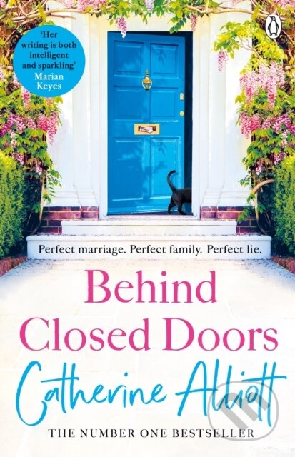 Kniha: Behind Closed Doors (Catherine Alliott). Penguin Books, 2021 Kniha: Behind Closed Doors (Catherine Alliott). Penguin Books, 2021