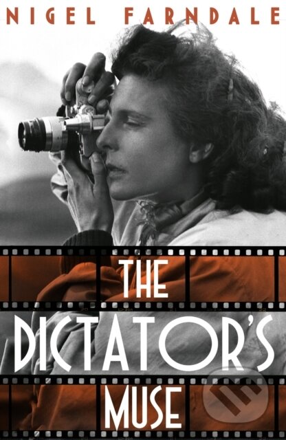 Kniha: The Dictator's Muse (Nigel Farndale). Doubleday, 2021 Kniha: The Dictator's Muse (Nigel Farndale). Doubleday, 2021