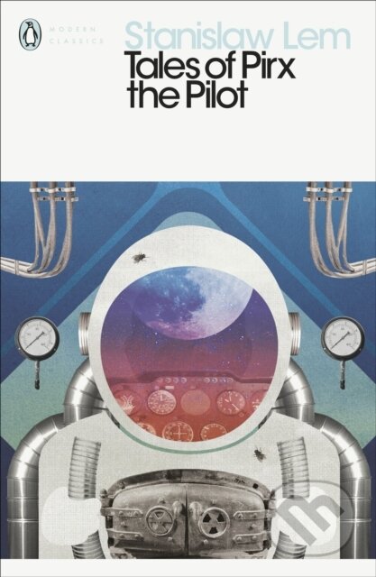 Kniha: Tales of Pirx the Pilot (Stanislaw Lem). Penguin Classics, 2019 Kniha: Tales of Pirx the Pilot (Stanislaw Lem). Penguin Classics, 2019