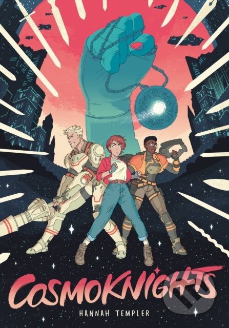 Kniha: Cosmoknights (Book One) (Hannah Templer). Top Shelf Productions, 2019 Kniha: Cosmoknights (Book One) (Hannah Templer). Top Shelf Productions, 2019