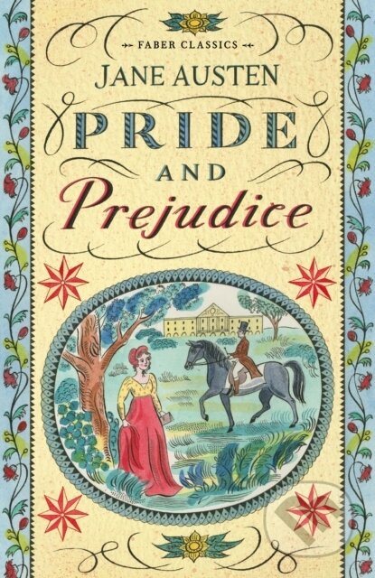 Kniha: Pride and Prejudice (Jane Austen). Faber and Faber, 2018 Kniha: Pride and Prejudice (Jane Austen). Faber and Faber, 2018