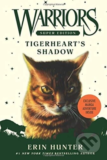 Kniha: Warriors Super Edition: Tigerheart's Shadow (Erin Hunter). HarperCollins, 2018 Kniha: Warriors Super Edition: Tigerheart's Shadow (Erin Hunter). HarperCollins, 2018