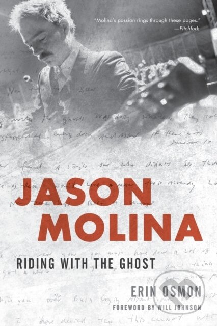 Kniha: Jason Molina (Erin Osmon). Rowman & Littlefield, 2018 Kniha: Jason Molina (Erin Osmon). Rowman & Littlefield, 2018