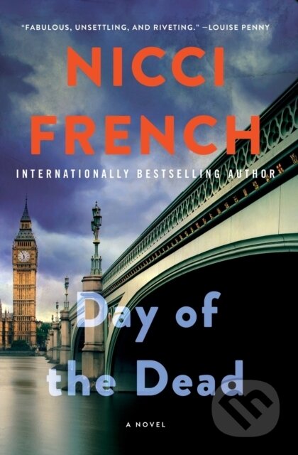 Kniha: A Day of the Dead (Nicci French). , 2018 Kniha: A Day of the Dead (Nicci French). , 2018