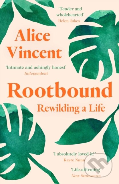 Kniha: Rootbound (Alice Vincent). Canongate Books, 2020 Kniha: Rootbound (Alice Vincent). Canongate Books, 2020