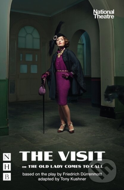 Kniha: The Visit, or The Old Lady Comes to Call (Friedrich Durrenmatt). Nick Hern Books, 2020 Kniha: The Visit, or The Old Lady Comes to Call (Friedrich Durrenmatt). Nick Hern Books, 2020