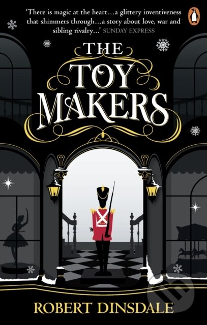 Kniha: The Toymakers (Robert Dinsdale). Del Rey, 2018 Kniha: The Toymakers (Robert Dinsdale). Del Rey, 2018