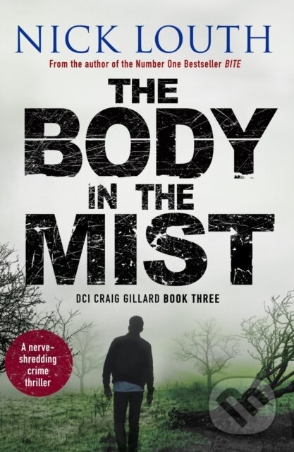 Kniha: The Body in the Mist (Nick Louth). Canelo, 2019 Kniha: The Body in the Mist (Nick Louth). Canelo, 2019