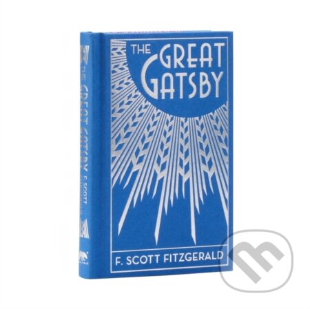 Kniha: The Great Gatsby (F. Scott Fitzgerald). Arcturus, 2020 Kniha: The Great Gatsby (F. Scott Fitzgerald). Arcturus, 2020