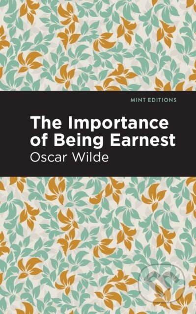 Kniha: The Importance of Being Earnest (Oscar Wilde). , 2020 Kniha: The Importance of Being Earnest (Oscar Wilde). , 2020