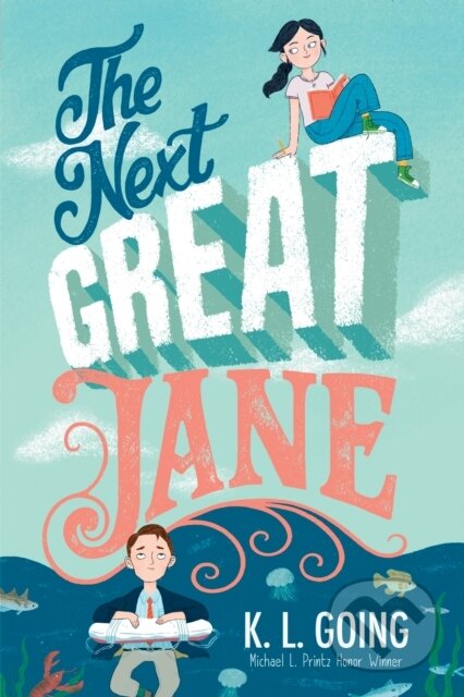 Kniha: Next Great Jane (K. L. Going). , 1900 Kniha: Next Great Jane (K. L. Going). , 1900