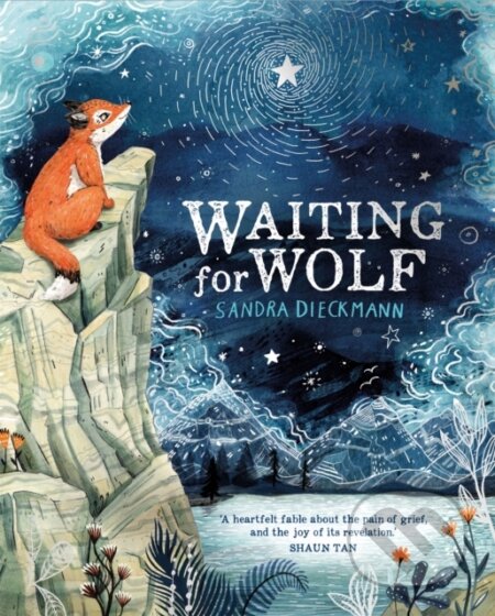 Kniha: Waiting for Wolf (Sandra Dieckmann). Hodder Children's Books, 2020 Kniha: Waiting for Wolf (Sandra Dieckmann). Hodder Children's Books, 2020