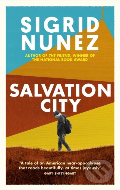 Kniha: Salvation City (Sigrid Nunez). Virago, 2020 Kniha: Salvation City (Sigrid Nunez). Virago, 2020