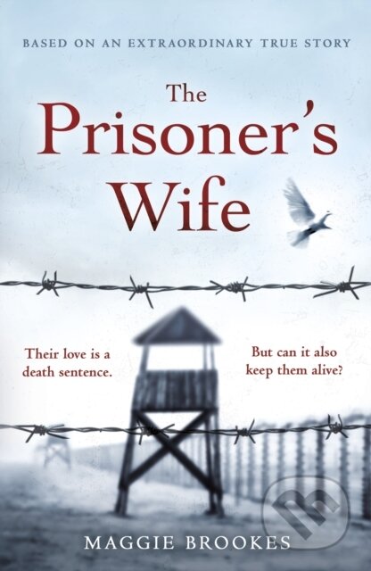 Kniha: The Prisoner's Wife (Maggie Brookes). Century, 2020 Kniha: The Prisoner's Wife (Maggie Brookes). Century, 2020