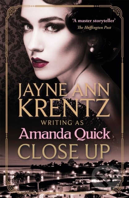 Kniha: Close Up (. Amanda Quick). Piatkus, 2020 Kniha: Close Up (. Amanda Quick). Piatkus, 2020