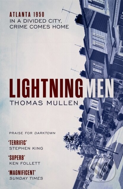 Kniha: Lightning Men (Thomas Mullen). Abacus, 2018 Kniha: Lightning Men (Thomas Mullen). Abacus, 2018