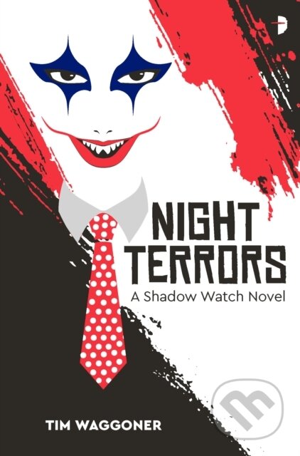 Kniha: Night Terrors (Tim Waggoner). Angry Robot, 2020 Kniha: Night Terrors (Tim Waggoner). Angry Robot, 2020