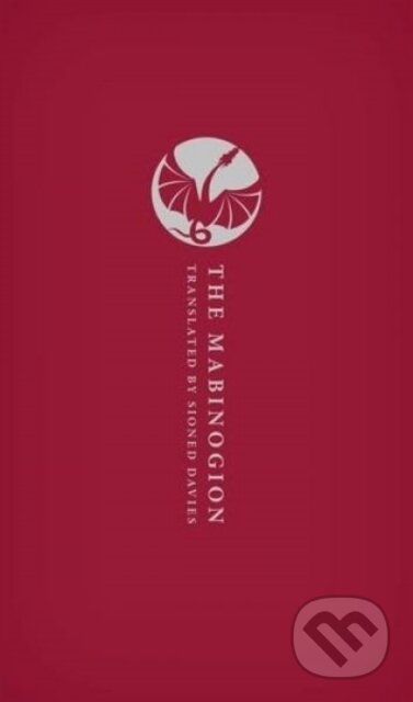 Kniha: The Mabinogion (Sinoed Davies). Oxford University Press, 2018 Kniha: The Mabinogion (Sinoed Davies). Oxford University Press, 2018