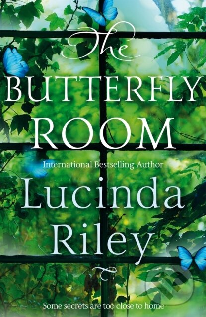 Kniha: The Butterfly Room (Lucinda Riley). MacMillan, 2019 Kniha: The Butterfly Room (Lucinda Riley). MacMillan, 2019